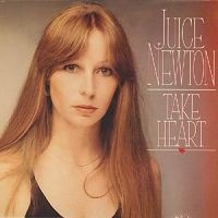Juice Newton - Take Heart